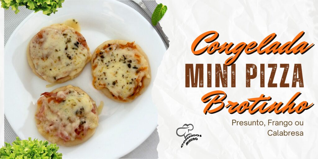 mini pizza brotinho congelados mineiro betim bh